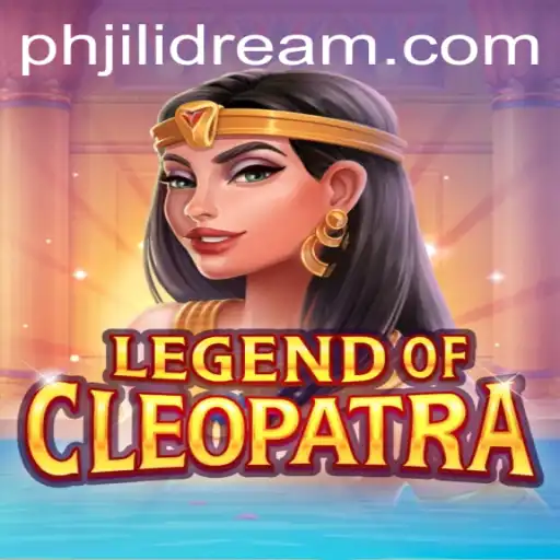 LegendOfCleopatra: A Mesmerizing Journey in the World of JILIDREAM