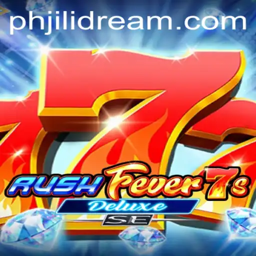Exploring the Thrills of RushFever7sDeluxeSE: A New Gaming Experience Enhanced by JILIDREAM